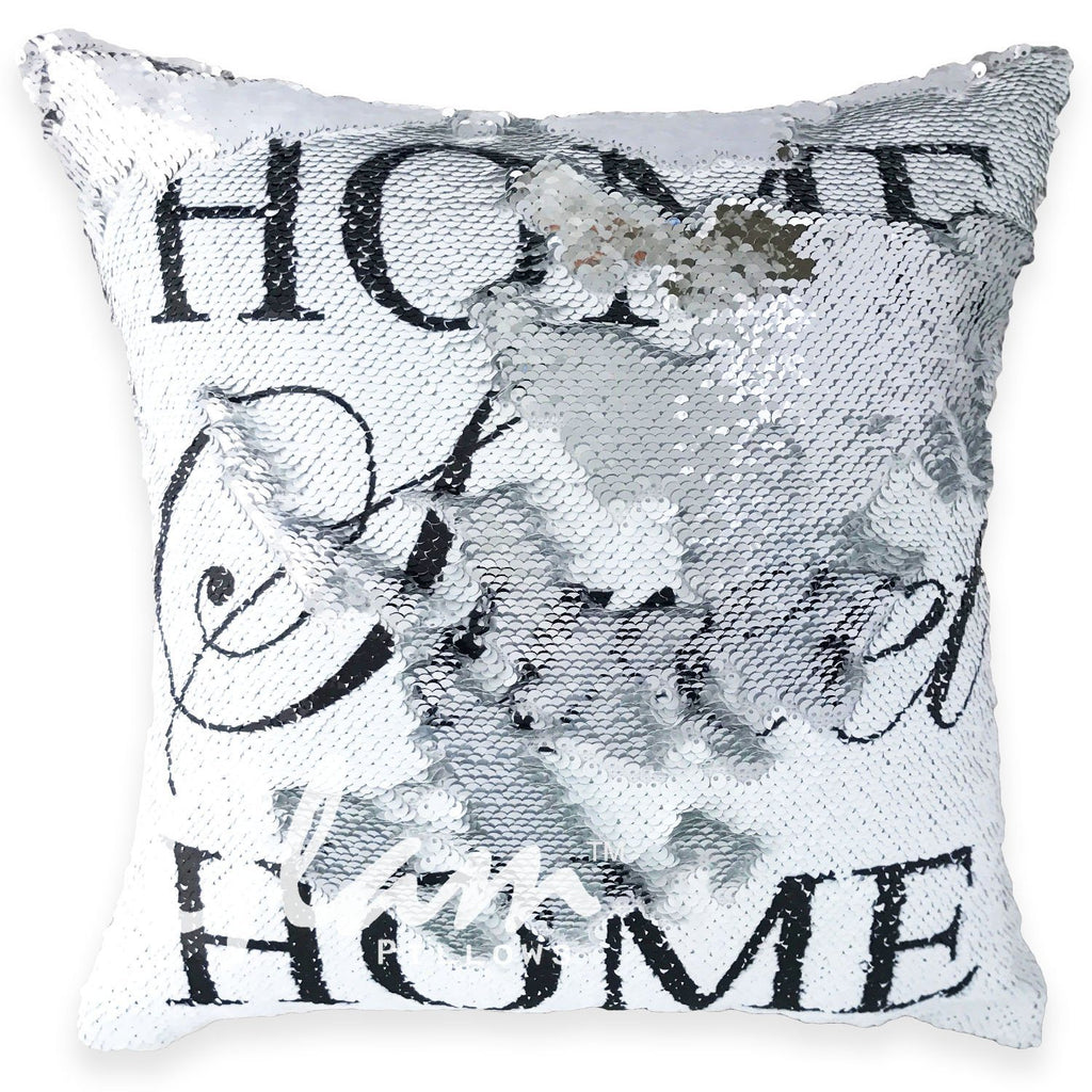 Home Sweet Home Reversible Sequin Glam Pillow